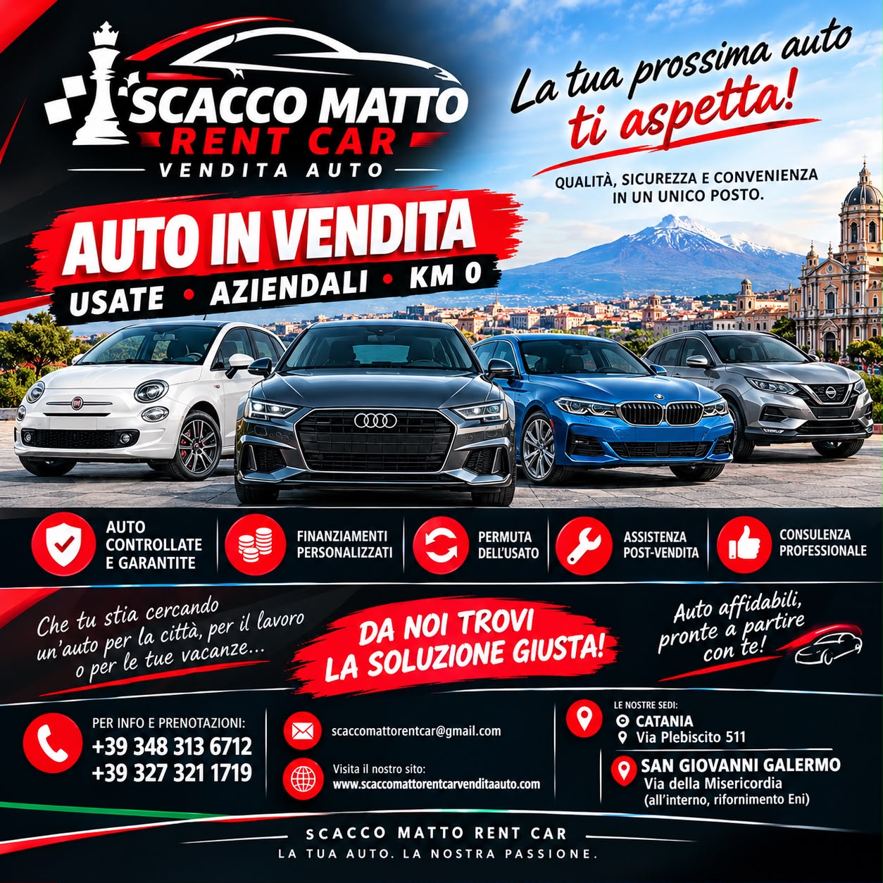 Scacco Matto Rent Car: auto usate, aziendali e km 0 in vendita. Sedi a Catania, via Plebiscito 511, e San Giovanni Galermo, via della Misericordia, presso il rifornimento Eni.